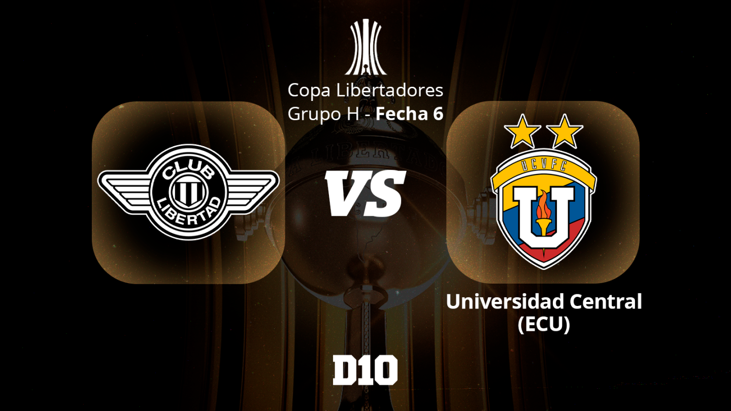 Libertad cierra su participación en Copa Libertadores 2026 ante Universidad Central